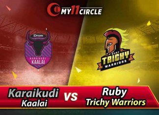 Karaikudi Kaalai vs Ruby Trichy Warriors